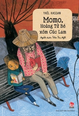momo hoang tu be xom cuc lam bia 714986ba43c24f219a1159c815dcb75e - Tuyển Chọn Sách Hay