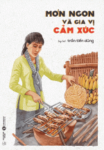 Món Ngon Và Gia Vị Cảm Xúc