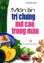 Món Ăn Trị Chứng Mỡ Cao Trong Máu