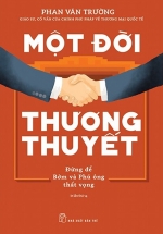 PLT – Một Đời Thương Thuyết