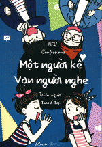 Một Người Kể – Vạn Người Nghe – Triệu Người Tranh Top
