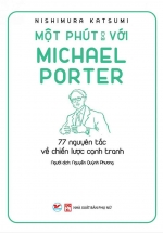 Một Phút Với Michael Porter