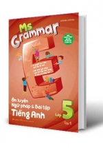 Ms Grammar Ôn Luyện Ngữ Pháp Và Bài Tập Tiếng Anh Lớp 5 Tập 1