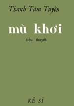 Mù Khơi – Thanh Tâm Tuyền