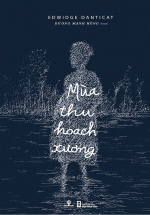 Mùa Thu Hoạch Xương