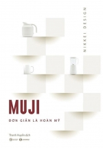 Muji – Đơn Giản Là Hoàn Mỹ