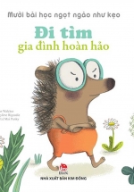 Mười Bài Học Ngọt Ngào Như Kẹo: Đi Tìm Gia Đình Hoàn Hảo