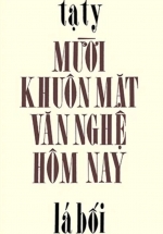 Mười Khuôn Mặt Văn Nghệ Hôm Nay
