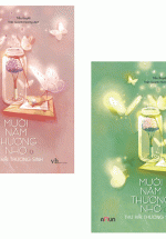 Mười Năm Thương Nhớ (Trọn Bộ 2 Tập)