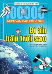 muoi-van-cau-hoi-vi-sao-bi-an-bau-troi-sao-tb-2019-0be4c64a2b554a48b58f038134146e67 muoi van cau hoi vi sao bi an bau troi sao tb 2019 0be4c64a2b554a48b58f038134146e67 - Tuyển Chọn Sách Hay