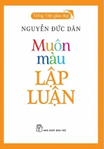 Muôn Màu Lập Luận – Tiếng Việt Giàu Đẹp