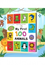 My First 100 Animals – Thế Giới Động Vật (Bìa Cứng)