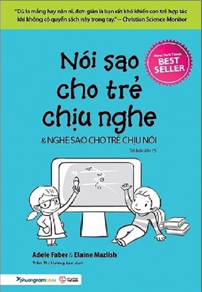 Nói Sao Cho Trẻ Chịu Nghe, Nghe Sao Cho Trẻ Chịu Nói