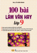 ND – 100 Bài Làm Văn Hay Lớp 9