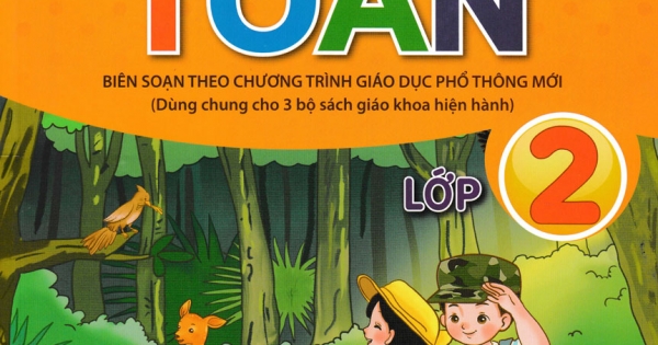 ND – 100 Đề Kiểm Tra Toán Lớp 2 (Biên Soạn Theo Chương Trình GDPT Mới)