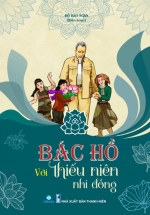 ND – Bác Hồ Tấm Gương Sáng Mãi – Thiếu Niên Nhi Đồng