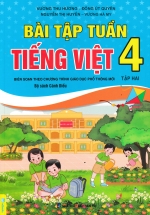 ND – Bài Tập Tuần Tiếng Việt 4 – Tập 2 (Bộ Sách Cánh Diều)