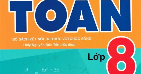 ND – Giải Bài  Tập Toán 8 – Tập 2 (Bộ Sách Kết Nối Tri Thức Với Cuộc Sống)