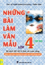 ND – Những Bài Làm Văn Mẫu Lớp 4 – Tập 2 (Bộ Sách Kết Nối Tri Thức Với Cuộc Sống)