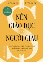 Nền Giáo Dục Của Người Giàu
