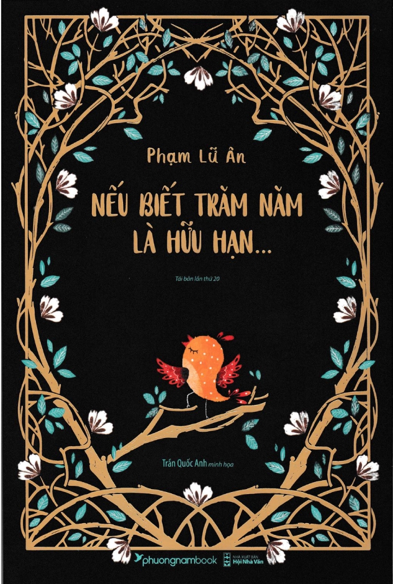 Nếu Biết Trăm Năm Là Hữu Hạn… (Bản Đặc Biệt In Màu)
