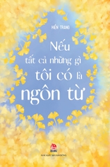 neu-tat-ca-nhung-gi-toi-co-la-ngon-tu-bia-6f0d0795d3ff49dc8d0c15a03e440772 neu tat ca nhung gi toi co la ngon tu bia 6f0d0795d3ff49dc8d0c15a03e440772 - Tuyển Chọn Sách Hay