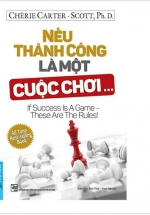 Nếu Thành Công Là Một Cuộc Chơi…