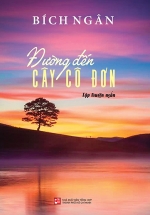 Đường Đến Cây Cô Đơn