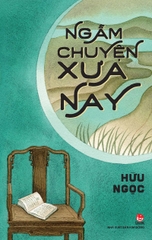 ngam-chuyen-xua-nay-7c52e15c6a7f4e4583099a109480e2d6 ngam chuyen xua nay 7c52e15c6a7f4e4583099a109480e2d6 - Tuyển Chọn Sách Hay