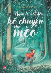 ngan le mot dem ke chuyen cho meo bia 3a5a7515a9ba4f7dad9728545e88cc5a - Tuyển Chọn Sách Hay