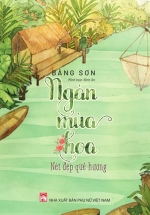 Ngàn Mùa Hoa – Nét Đẹp Quê Hương