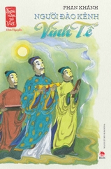ngan nam su viet nha nguyen nguoi dao kenh vinh te bia 901b739b3b26412990da6c774eeba0c9 - Tuyển Chọn Sách Hay