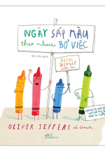 Ngày Sáp Màu Theo Nhau Bỏ Việc