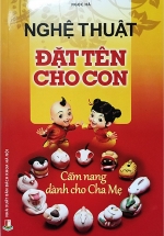 Nghệ Thuật Đặt Tên Cho Con
