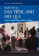 Nghệ Thuật Dạy Tiếng Anh Hiệu Quả – Ways Of Making English More Learnable