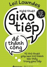 nghe thuat giao tiep de thanh cong L - Tuyển Chọn Sách Hay