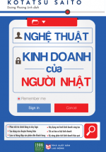 Nghệ Thuật Kinh Doanh Của Người Nhật