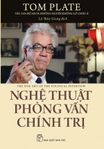 Nghệ Thuật Phỏng Vấn Chính Trị