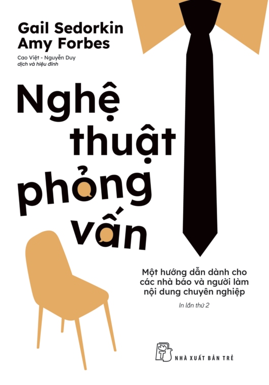 Nghệ Thuật Phỏng Vấn – Một Hướng Dẫn Dành Cho Các Nhà Báo Và Người Viết Chuyên Nghiệp
