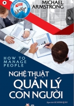 Nghệ Thuật Quản Lý Con Người