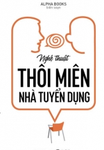 Nghệ Thuật Thôi Miên Nhà Tuyển Dụng