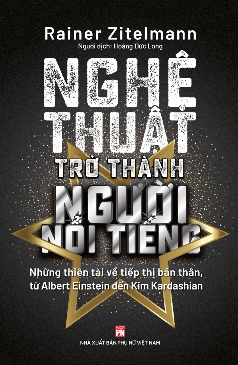 Nghệ Thuật Trở Thành Người Nổi Tiếng