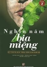 Nghìn Năm Bia Miệng – Sự Tích Và Giai Thoại Dân Gian Nam Bộ (Tập 2)