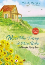Ngôi Nhà Trông Về Phía Biển & Chuyện Ngày Sau
