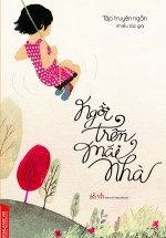 Ngồi Trên Mái Nhà