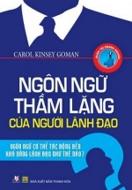 Ngôn Ngữ Thầm Lặng Của Người Lãnh Đạo