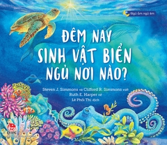 ngu-am-ngu-em-dem-nay-sinh-vat-bien-ngu-noi-nao-bia-50ad945777f74fb899766c8db56a9390 ngu am ngu em dem nay sinh vat bien ngu noi nao bia 50ad945777f74fb899766c8db56a9390 - Tuyển Chọn Sách Hay