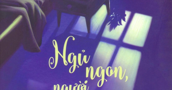 Ngủ Ngon, Người Tôi Yêu