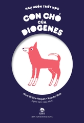 ngu ngon triet hoc con cho cua diogenes 796999c0535447b28ae5d117d5b43eac - Tuyển Chọn Sách Hay