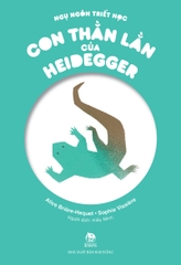 ngu ngon triet hoc con than lan cua heidegger bia 0952cbe3428348daa583941c35fa2b83 - Tuyển Chọn Sách Hay